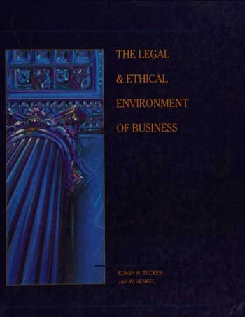 The Legal & Ethical Environment of Business