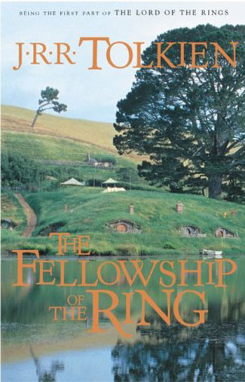 The Fellowship of the Ring: Being the First Part of the Lord of the Ring