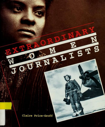 Extraordinary Women Journalists